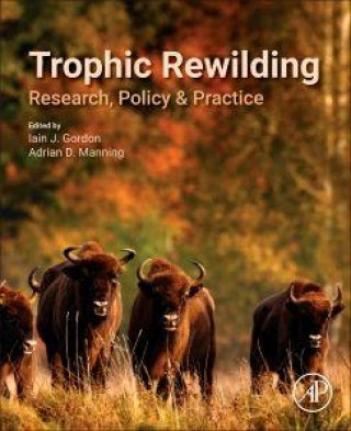Kniha Trophic Rewilding Iain Gordon
