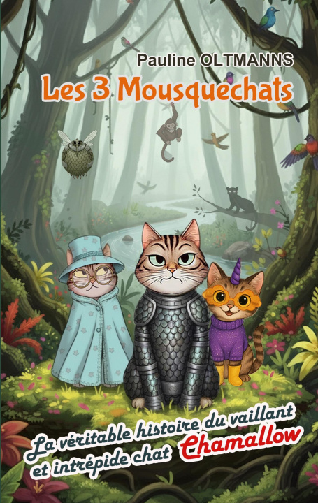 Kniha 3 MOUSQUECHATS OLTMANNS PAULINE