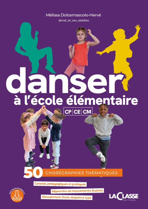 Kniha DANSER A L'ECOLE ELEMENTAIRE DOLCEMASCOLO HERVE