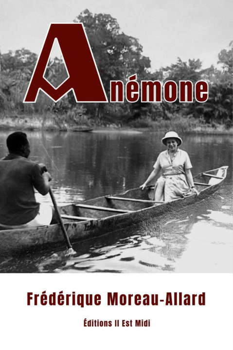 Kniha Anémone Moreau-Allard