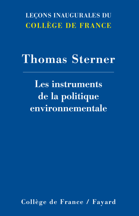 Knjiga LES INSTRUMENTS DE LA POLITIQUE ENVIRONNEMENTALE STERNER THOMAS