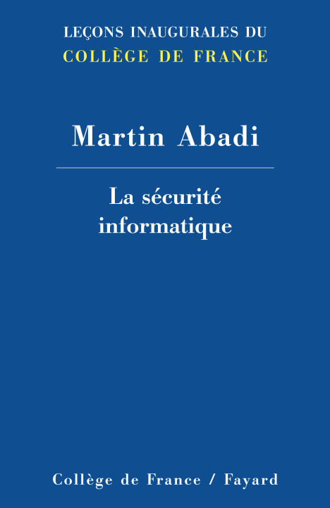 Kniha LA SECURITE INFORMATIQUE ABADI MARTIN