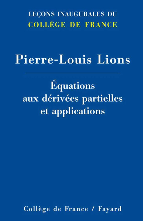 Knjiga EQUATIONS AUX DERIVEES PARTIELLES ET APPLICATIONS LIONS PIERRE-LOUIS