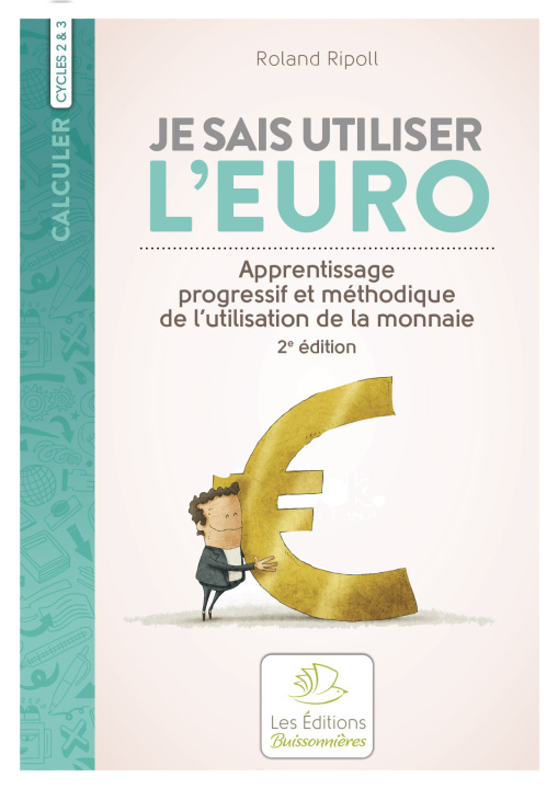 Book Je sais utiliser l'euro, 2e édition Ripoll
