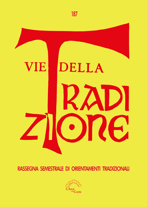 Boek Vie della tradizione. Rassegna semestrale di orientamenti tradizionali 