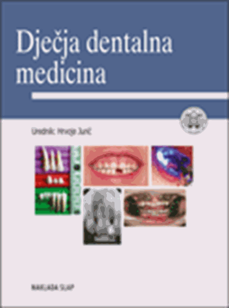 Knjiga Dječja dentalna medicina 