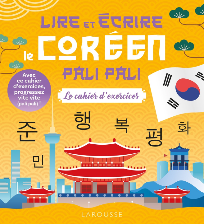 Kniha Lire et écrire le coréen pali-pali Li Sun
