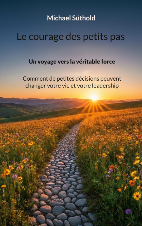 Kniha COURAGE PETITS PAS SUTHOLD MICHAEL