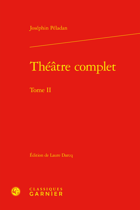Kniha Théatre complet. tome ii Peladan josephin