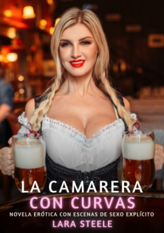 Buch La Camarera con Curvas Lara Steele