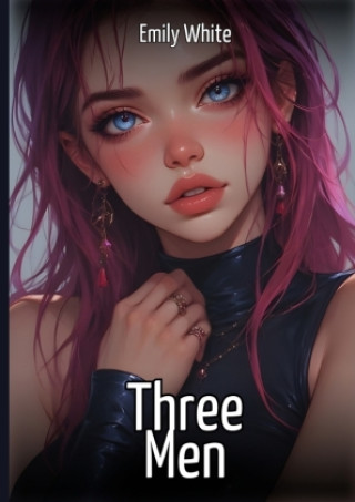 Kniha Three Men Emily White