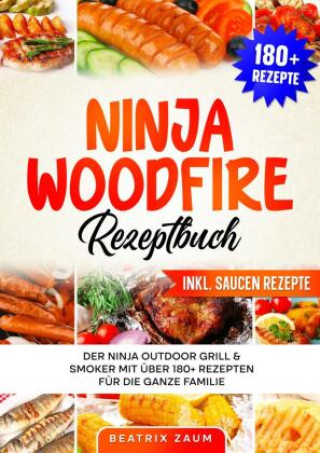 Carte Ninja Woodfire Rezeptbuch Beatrix Zaum