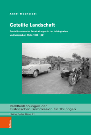 Kniha Geteilte Landschaft Arndt Macheledt