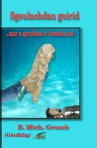 Carte Sgeulachdan goirid Bernd Michael Grosch