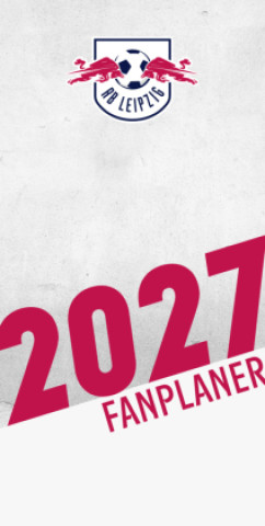 Kalendář/Diář RB Leipzig 2027 - Fanplaner 