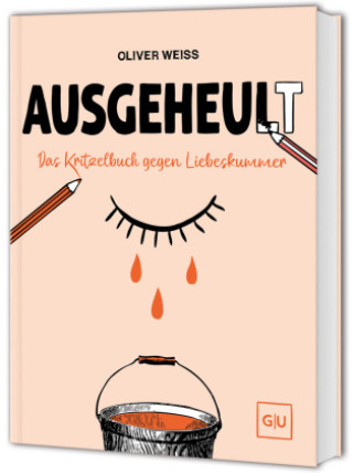Kniha Ausgeheult Oliver Weiss