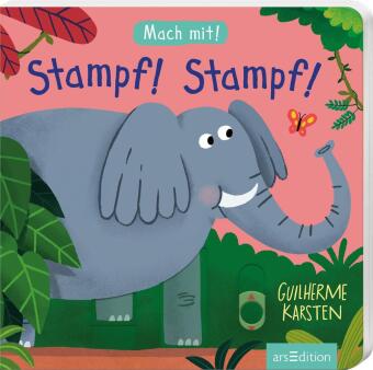 Kniha Mach mit! Stampf! Stampf! Guilherme Karsten