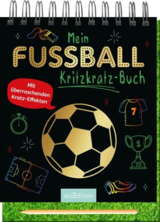 Knjiga Mein Fußball-Kritzkratz-Buch 
