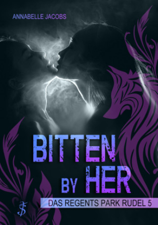 Knjiga Bitten by Her Annabelle Jacobs