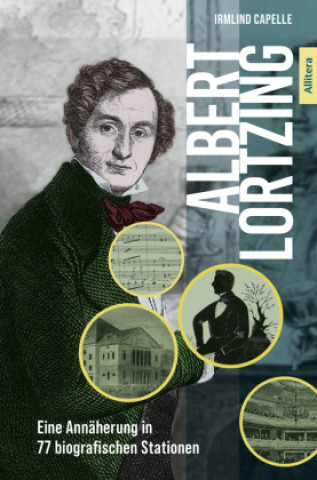 Kniha Albert Lortzing Irmlind Capelle