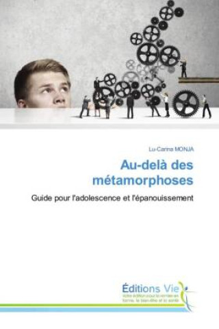 Boek Au-delà des métamorphoses Lu-Carina MONJA