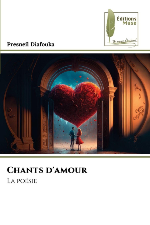 Kniha Chants d'amour Presneil Diafouka