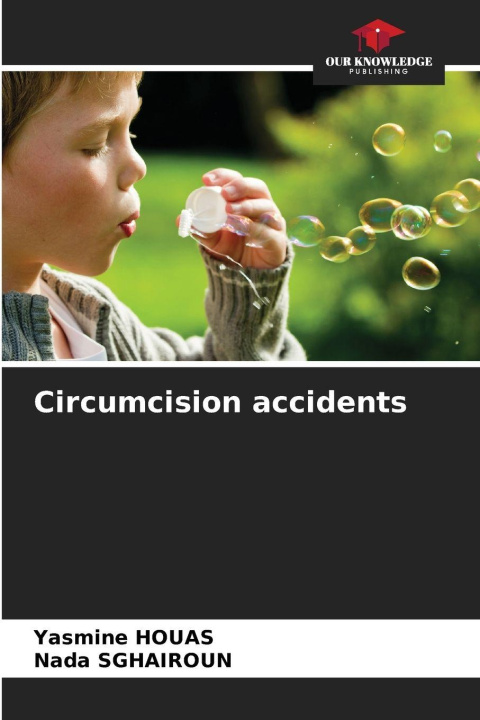 Kniha Circumcision accidents Yasmine HOUAS