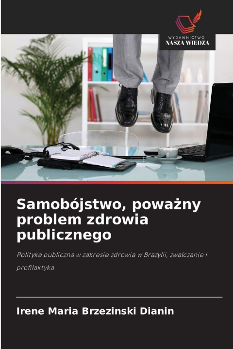 Carte Samobójstwo, powazny problem zdrowia publicznego Irene Maria Brzezinski Dianin