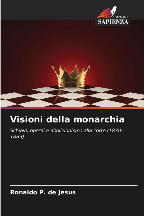 Kniha Visioni della monarchia Ronaldo P. de Jesus