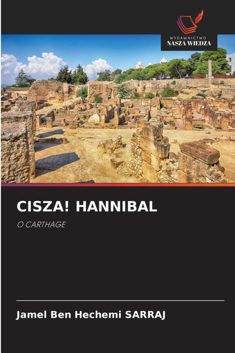 Kniha CISZA! HANNIBAL Jamel Ben Hechemi Sarraj