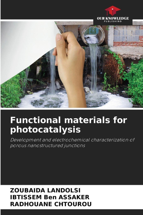 Kniha Functional materials for photocatalysis ZOUBAIDA LANDOLSI