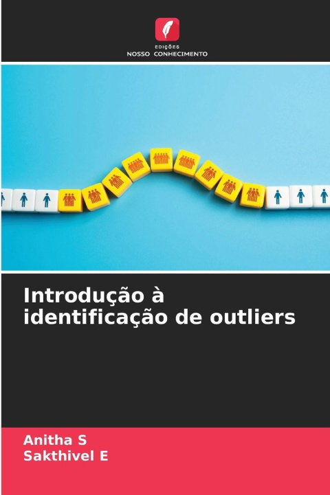 Kniha Introdução à identificação de outliers Anitha S