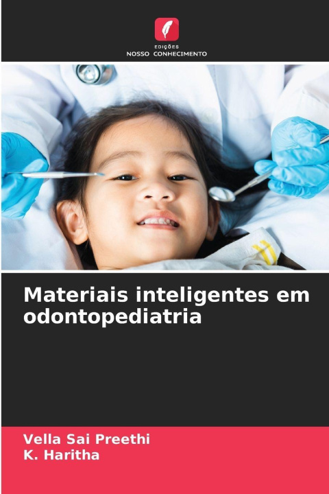 Kniha Materiais inteligentes em odontopediatria VELLA SAI PREETHI