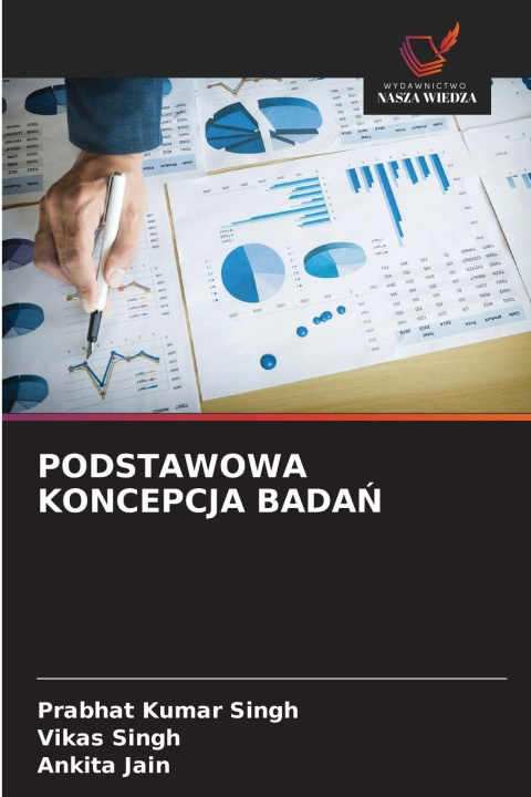 Kniha PODSTAWOWA KONCEPCJA BADAN Prabhat Kumar Singh