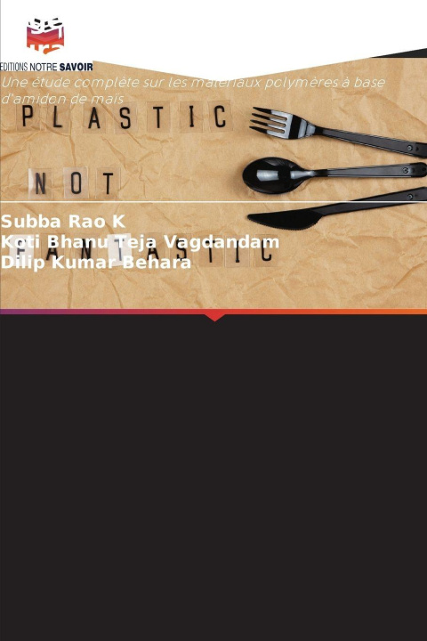 Knjiga Ingénierie des bioplastiques durables Subba Rao K