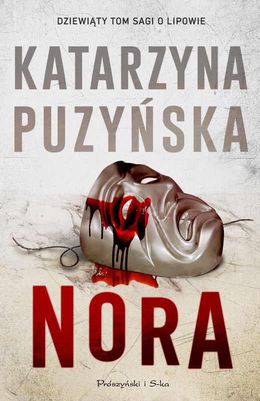 Kniha Nora. Lipowo. Tom 9 (Duże Litery) Katarzyna Puzyńska