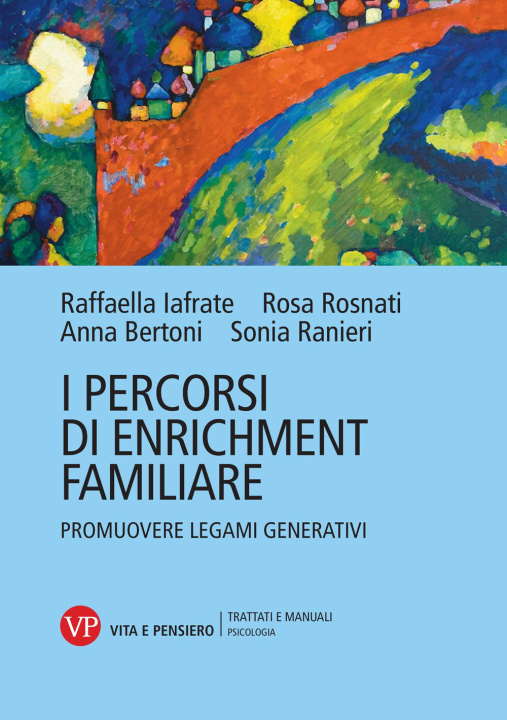 Kniha percorsi di enrichment familiare. Promuovere legami generativi Anna Bertoni