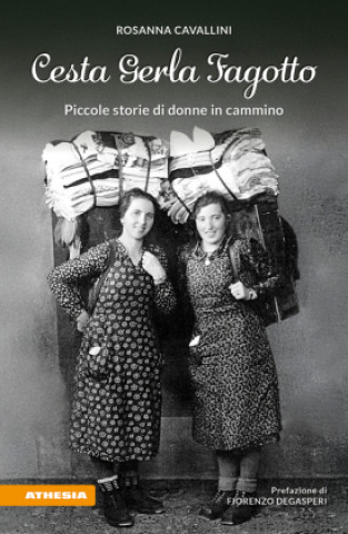 Kniha Cesta Gerla Fagotto Rosanna Cavallini