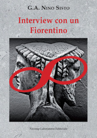 Kniha Interview con un fiorentino G. A. Nino Sisto