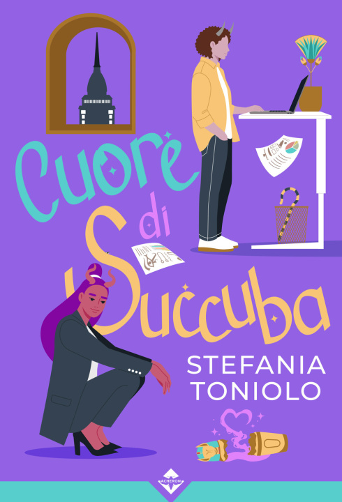 Kniha Cuore di succuba Stefania Toniolo
