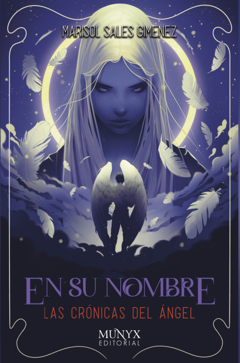 Boek En su nombre (Las crónicas del ángel, IV) Marisol Sales Giménez