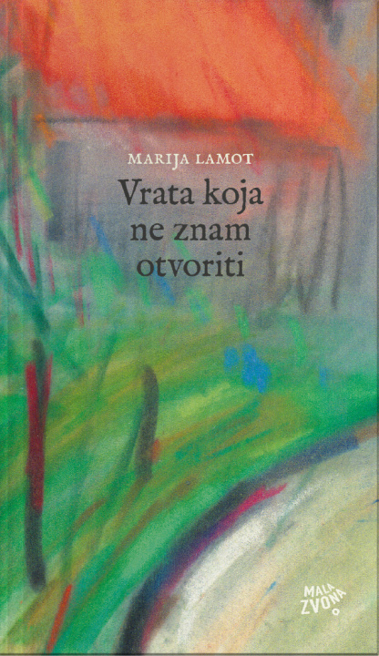 Kniha Vrata koja ne znam otvoriti Marija Lamot