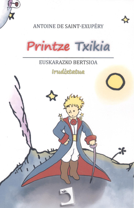 Buch PRINTZE TXIKIA Antoine de Saint-Exupery