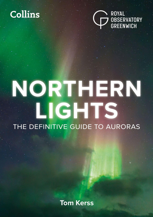 Kniha Northern Lights Royal Observatory Greenwich