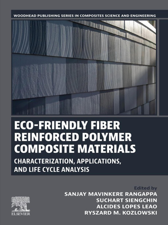 E-kniha Eco-Friendly Fiber Reinforced Polymer Composite Materials Sanjay Mavinkere Rangappa
