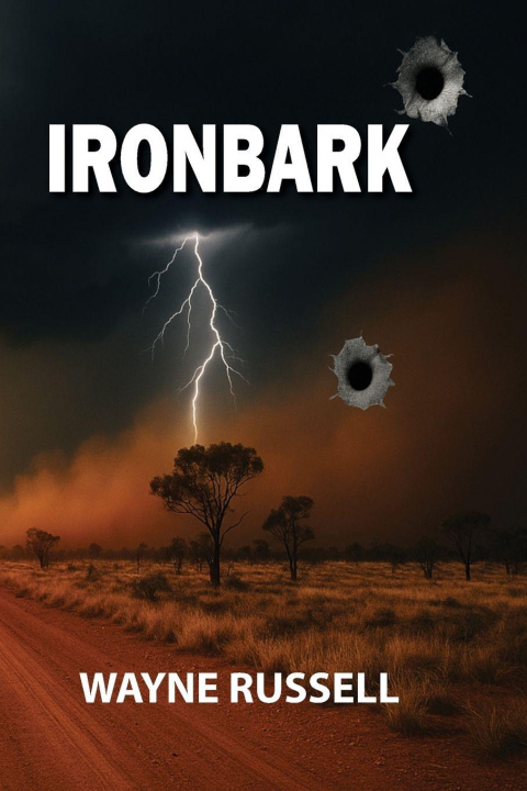 Kniha Ironbark Wayne Russell