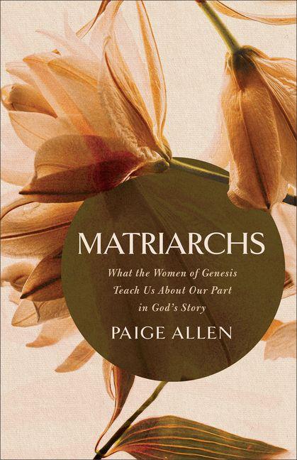 Knjiga Matriarchs Paige Allen