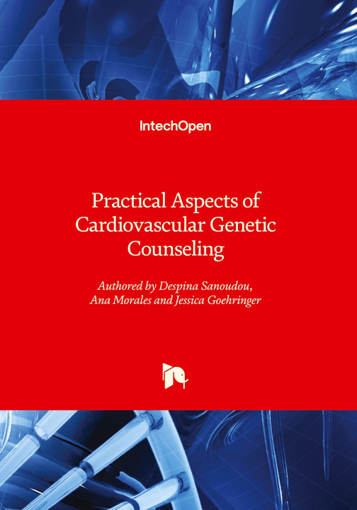 Knjiga Practical Aspects of Cardiovascular Genetic Counseling Ana Morales