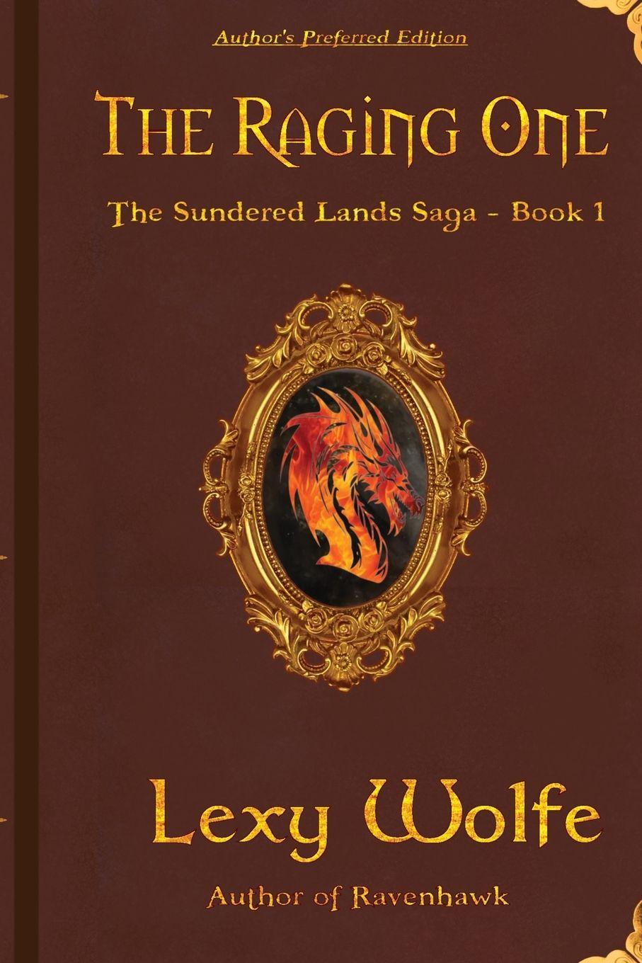 Kniha The Raging One Lexy Wolfe