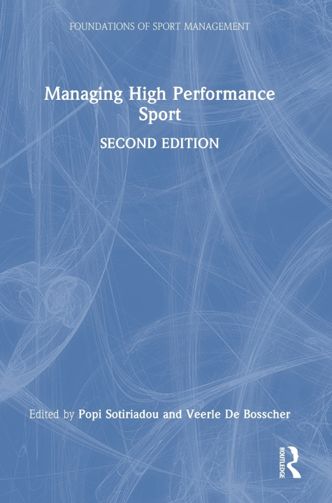 Carte Managing High Performance Sport Veerle De Bosscher